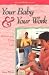 Book Your Baby and Your Work: Balancing You Life (National Childbirth Trust Guide)