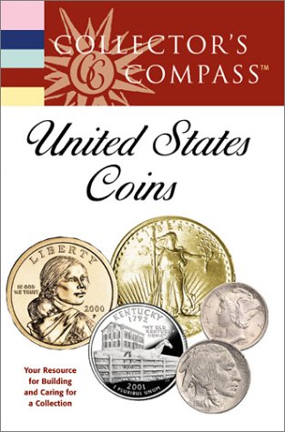 United States Coins: Collector's Compass