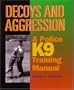 Decoys and Aggression