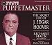 Book Puppetmaster: The Secret Life of J. Edgar Hoover