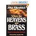 When the Heavens Are Brass: Keys to Genuine Revival