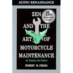 Zen and the Art of Motorcycle Maintenance