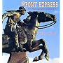 The Pony Express: A Photographic History