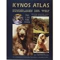 Kynos Atlas Hunderassen der Welt: Der umfassendste fachkundige Hundef�hrer in der ganzen Welt