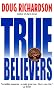 True Believers