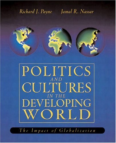 Politics and Culture in the Developing World: The Impact of Globalization