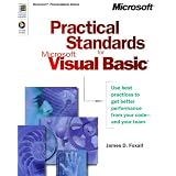 Practical Standards for Visual Basic Programmers (Microsoft programming series)by James D. Foxall
