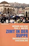 Produkt-Bild: Zimt in der Suppe: &Uuml;berraschendes Griechenland