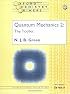 Quantum Mechanics 2: The Toolkit (Oxford Chemistry Primers, 65)