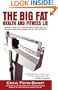 The Big Fat Health and Fitness Lie