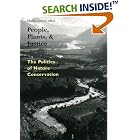 People, Plants, and Justice: The Politics of Nature Conservation by  Charles Zerner
