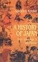 A History of Japan: From Stone Age to Superpower A History of Japan: From Stone Age to Superpower