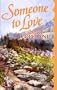 Someone to Love (Center Point Premier Romance (Large Print))