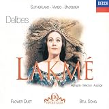 Delibes: Lakme (Highlights) / Sutherland, Bonynge