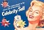 Celebrity Sell: Star Endorsements in the Classic Age of Advertising (Ad Nauseum)