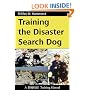 Training the Disaster Search Dog