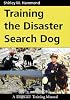 Training the Disaster Search Dog
