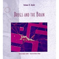 Drugs and the Brain (Scientific American Library Series)