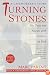 Turning Stones: My Days and Nights with Children at Risk: A Caseworker's Story