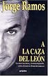 A la caza del león