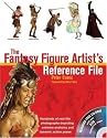 The Fantasy Figure Artist's Reference File with CD-ROM