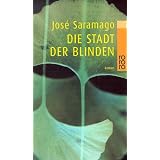 Die Stadt der Blindenvon "Jos� Saramago"