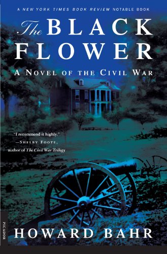 The Black Flower: A Novel of the Civil War - Paperback