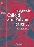 Surface and Colloid Science (Progress in Colloid and Polymer Science) Image of Surface and Colloid Science (Progress in Colloid and Polymer Science)