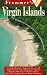 Frommer's Virgin Islands: Complete Coverage of the U.S. and British Islands