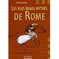 Les plus beaux mythes de Rome