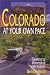 Colorado at Your Own Pace: Traveling by Motorhome with Friends (At Your Own Pace)
