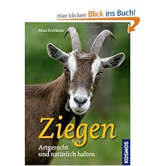 Ziegen: Artgerecht und nat�rlich halten