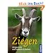 Ziegen: Artgerecht und nat�rlich halten
