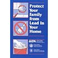 Protect Your Family From Lead in Your Home by Housing and Urban Development, Environmental Protection Agency, and Consumer Product Safety Commission
