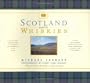 Scotland and Its Whiskies