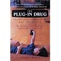 Plug in Drug: Television, Computers and Family Life