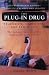 Third Party New : The Plug-In Drug: Television, Computers, and Family Life