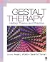 Gestalt Therapy: History, Theory, and Practice