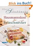 Hausmannskost f�r Feinschmecker
