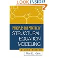 Principles and Practice of Structural Equation Modeling, Second Edition (Methodology In The Social Sciences)