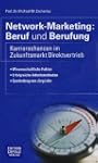 Network-Marketing: Beruf und Berufung...