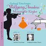 Produkt-Bild: Wolfgang Amadeus Mozart f&uuml;r Kinder. 2 CDs