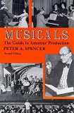 Musicals : The Guide to Amateur Production