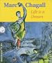 Marc Chagall: Life is a Dream (Adventures in Art (Prestel))