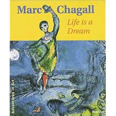 Marc Chagall: Life Is a Dream