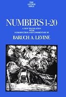 Numbers 1-20: A New Translation (Anchor Bible Series, Vol. 4A)