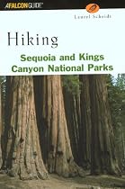 Hiking Sequoia and Kings Canyon National Parks