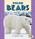 Polar Bears (Pull Ahead Books)