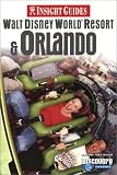Insight Guide Walt Disney World Resort & Orlando (Insight Guides Walt Disney World Resort and Orlando)