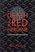 Death of a Red Heroine